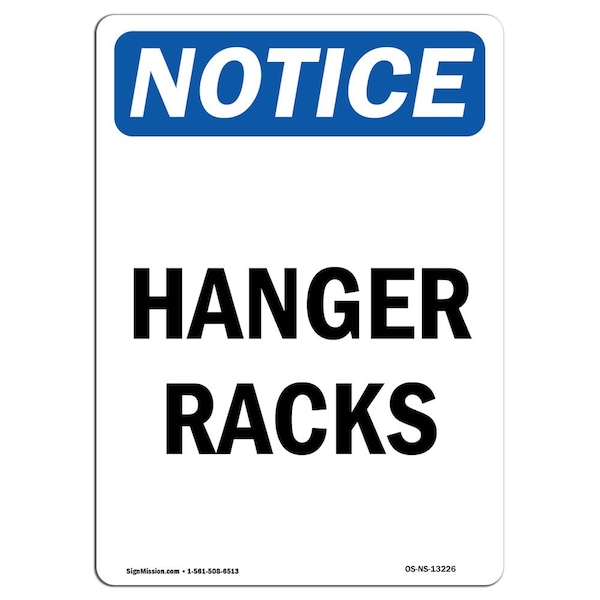 Safety Sign, OSHA Notice, 5" Height, Hanger Racks Sign, Portrait, 10PK
